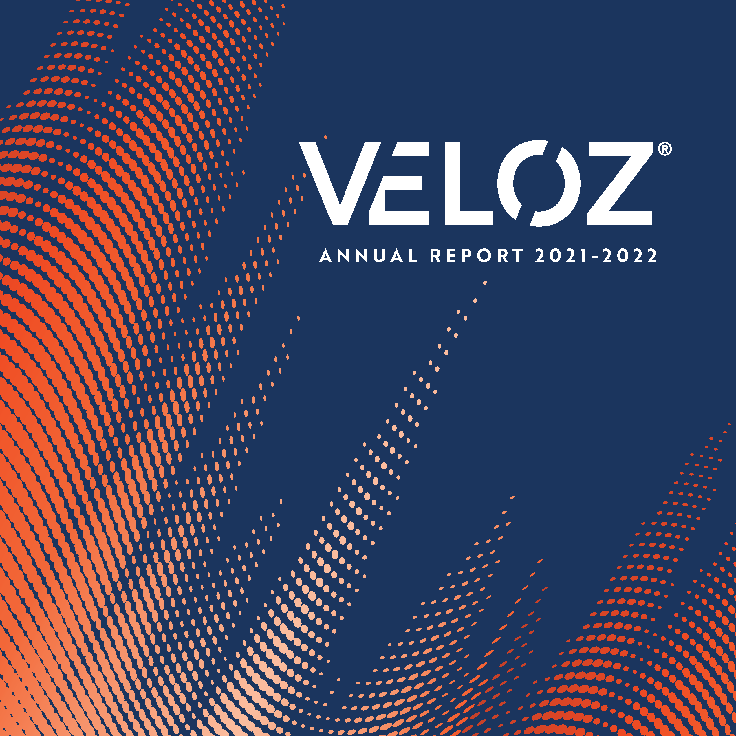 2021 – 2022 Veloz Annual Report